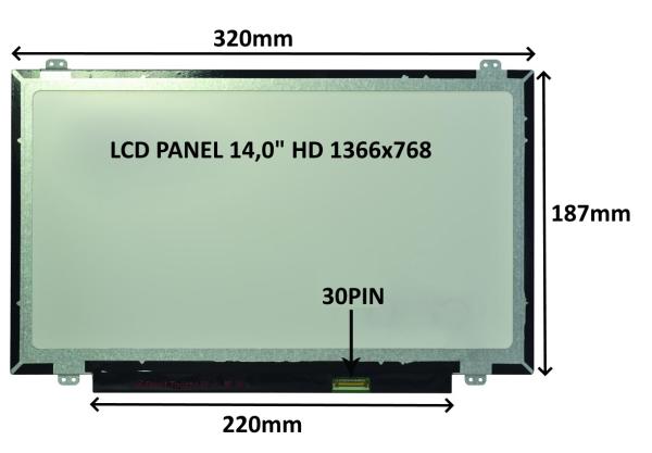 LCD PANEL 14, 0" HD 1366x768 30PIN MATNÝ / ÚCHYTY HORE A DOLE