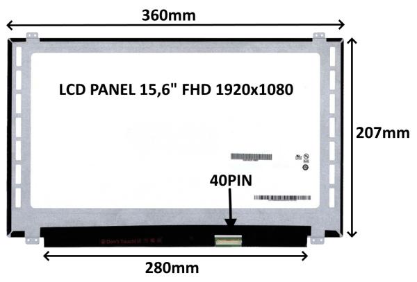 LCD PANEL 15, 6" FHD 1920x1080 40PIN MATNÝ / ÚCHYTY HORE A DOLE