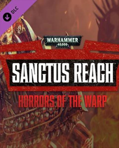 ESD Warhammer 40, 000 Sanctus Reach - Horrors of th