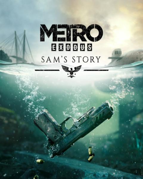 ESD Metro Exodus Sams Story