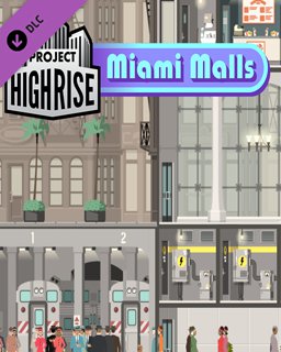 ESD Project Highrise Miami Malls