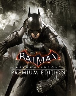 ESD Batman Arkham Knight Premium Edition