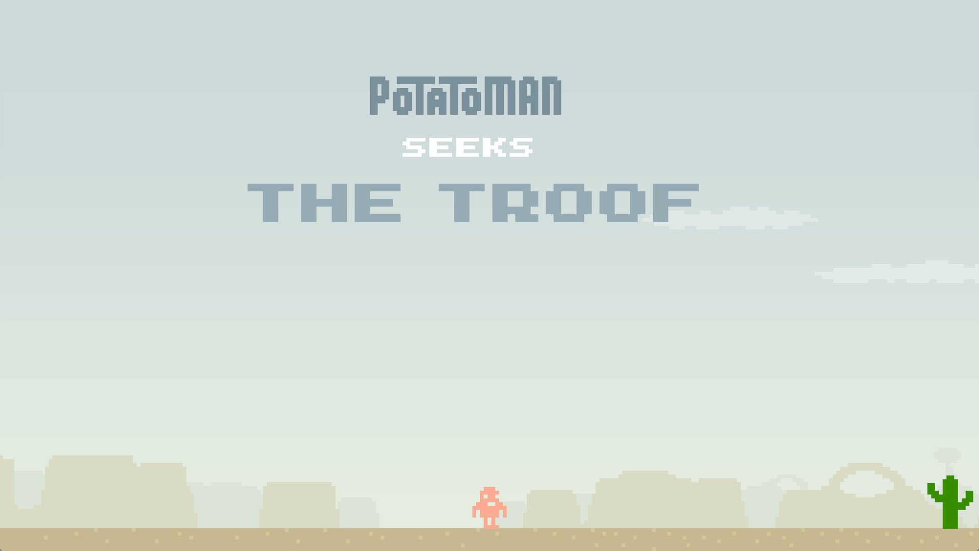 ESD Potatoman Seeks the Troof 