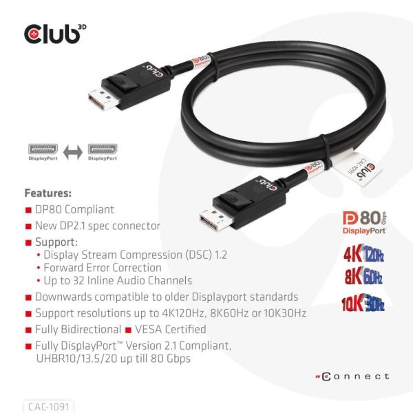 Club3D Kabel DisplayPort 2.1 na DisplayPort 2.1 VESA DP80,  4K240Hz/ 8K60Hz/ 10K30Hz HDR (M/ M),  1.2m,  černá3