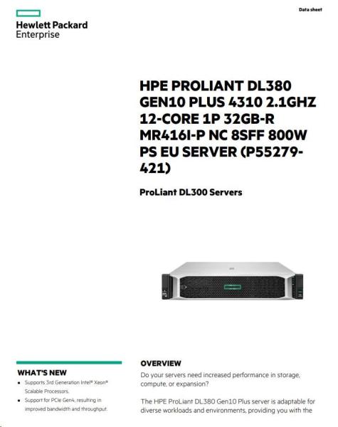 HPE PL DL380g10 Plus 4310 (2.1/ 12C) 32G MR416i-p/ 4Gssb 8SFFBCU3 1x800Wtit L9 o2x10GSFP+ P55279-421 RENEW3