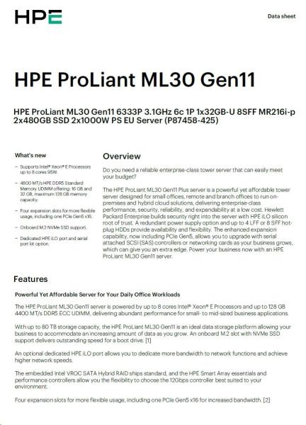HPE PL ML30g11 6333P (3.1-5.1G/ 6C12) 1x32G (p64339) 2x480G (P40497) 2x1000W MR216i-p 8SFF 4p1G NBD311 Smart Choice2