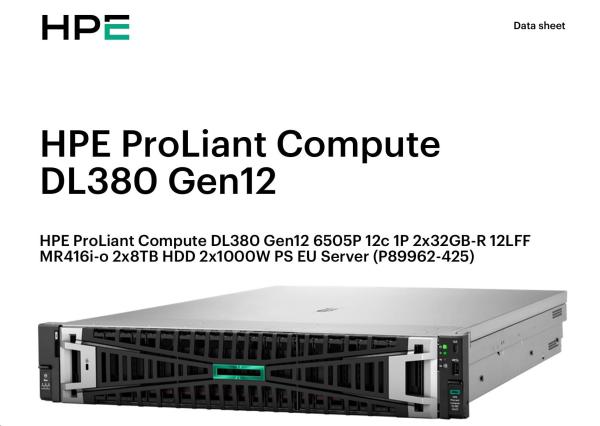 HPE PL DL380g12 6505P (2.2/ 12C) 2x32G (P69727) 12LFF 2x8TB (834031) MR416i-o 2x1000W o4x1GbE NBD333 Smart Choice2