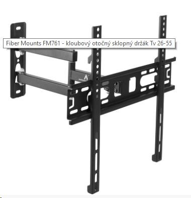 Fiber Mounts FM761 - kloubový otočný sklopný držák Tv 26-550 