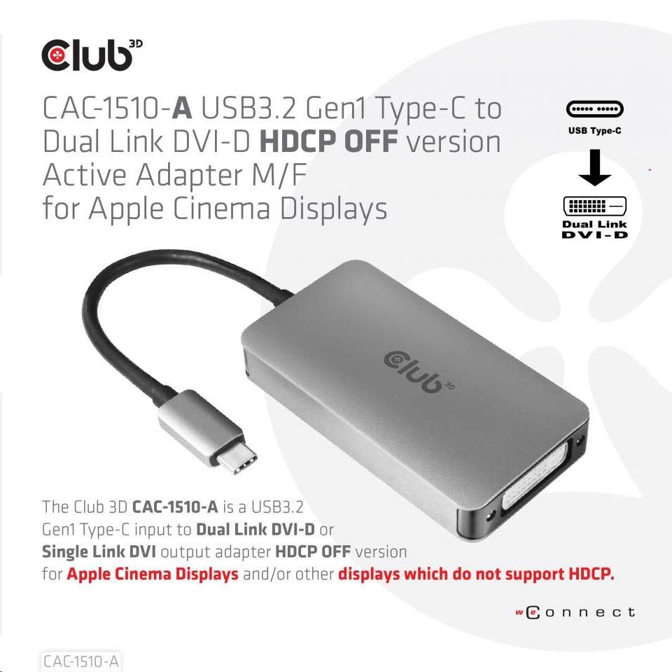 Aktívny USB adaptér Club3D 3.2 Dvojlinkové prepojenie DVI-D typu C 4K30Hz pre Apple Cinema Display,  HDCP vypnuté1 