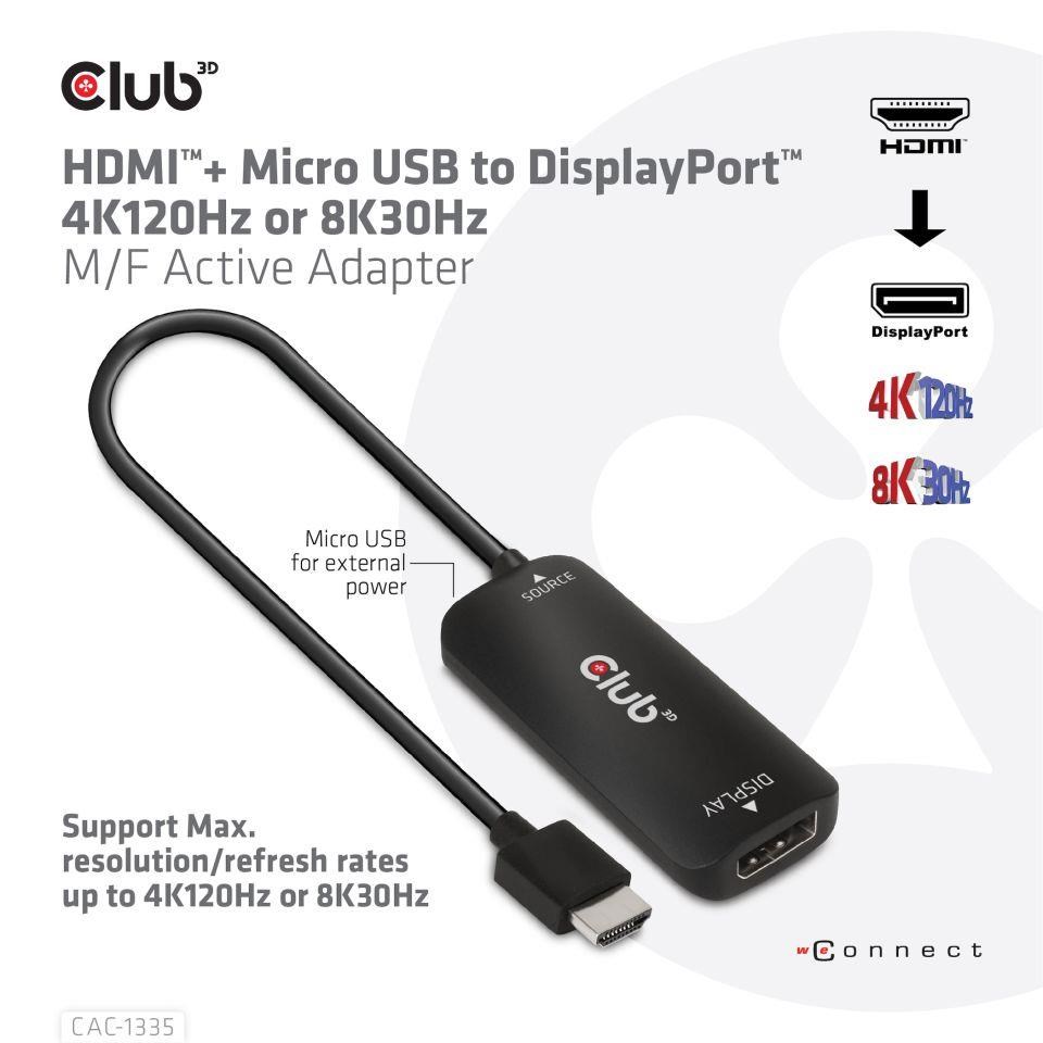 Club3D Adaptér HDMI + Micro USB na DisplayPort 4K120Hz/ 8K30Hz,  Active Adapter M/ F0 