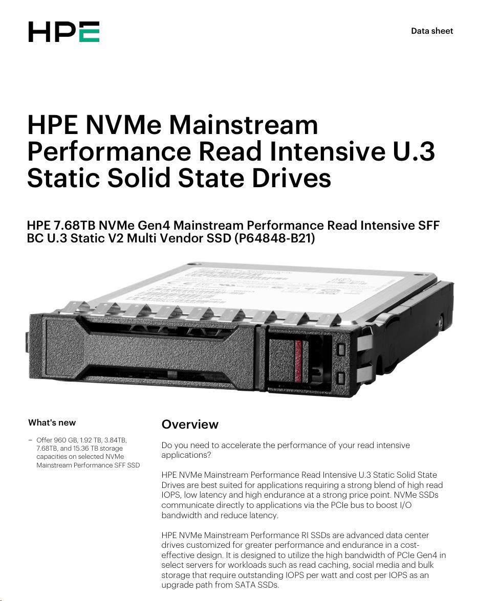 HPE 7.68TB NVMe Gen4 Mainstream Performance Read Intensive SFF BC U.3 Static V2 Multi Vendor SSD (6200/ 3870MBis)1 