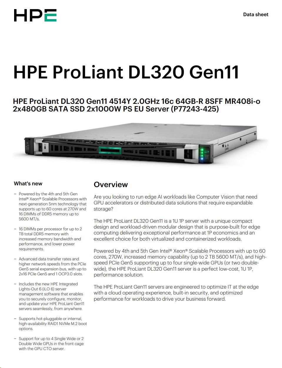 HPE PL DL320g11 4514Y (2.0/ 16C) 2x32G (p64706) 2x480G (P40497) MR408i-o 8SFF 2x1000W 2x1Gb Smart Choice4 