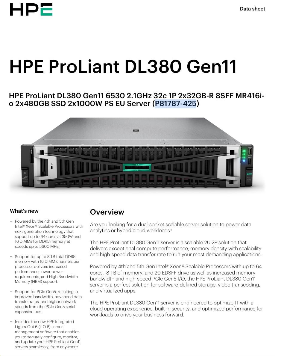 HPE PL DL380g11 6530 (2.1G/ 32C) 2x32G (p64706) MR416i-o/ 4G 2x480G 2x1000W 2x10/ 25G-o Smart Choice8 