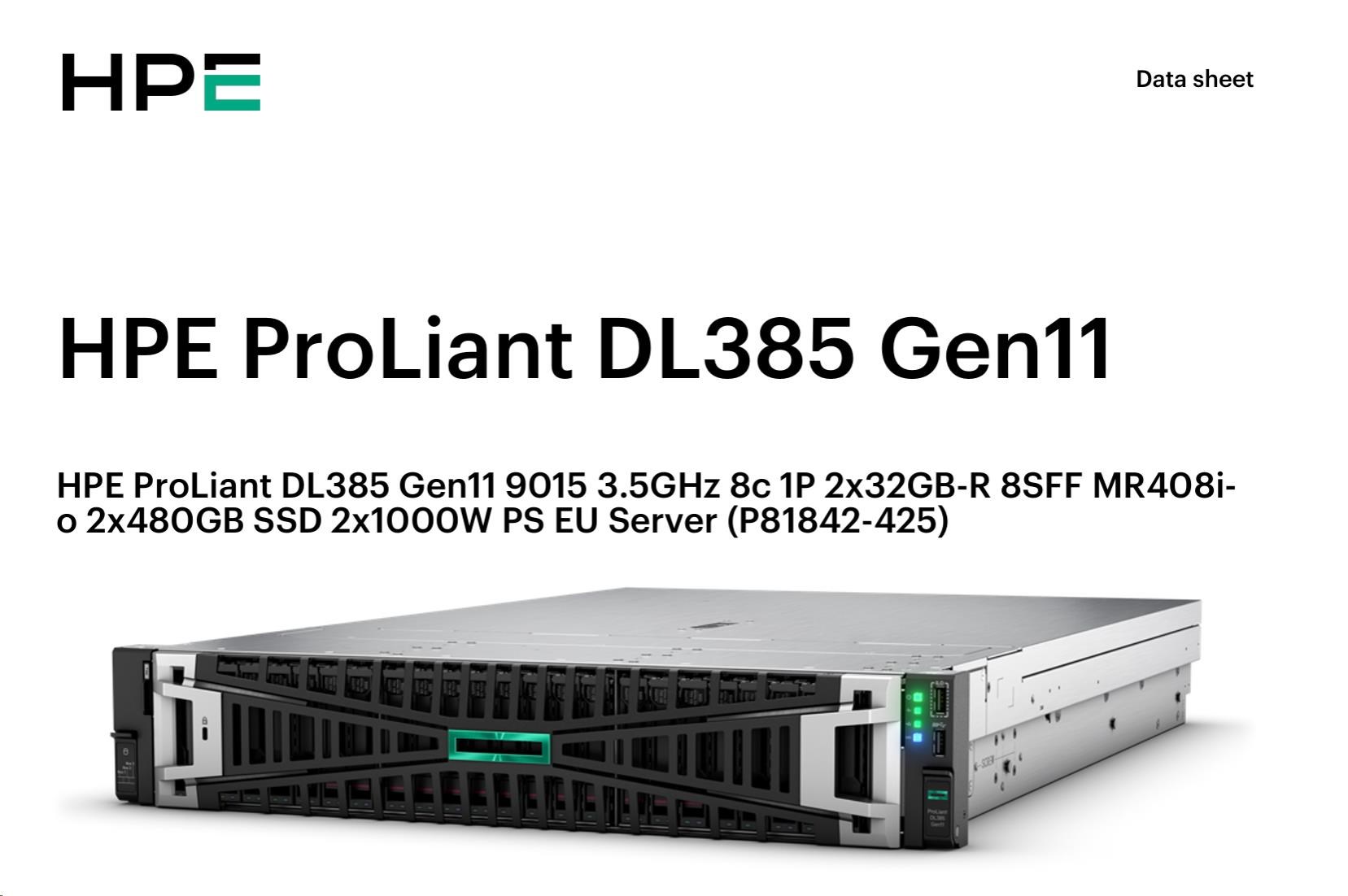 HPE PL DL385g11 AMD EPYC 9015 (3.6/ 8C) 2x32G (P64985) 2x480G MR408i-o 2x1000W 8SFF 2p10GT Smart Choice2 