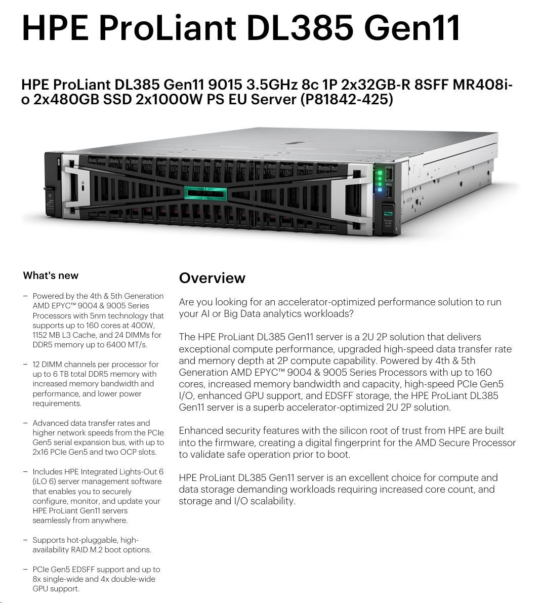 HPE PL DL385g11 AMD EPYC 9015 (3.6/ 8C) 2x32G (P64985) 2x480G MR408i-o 2x1000W 8SFF 2p10GT Smart Choice3 