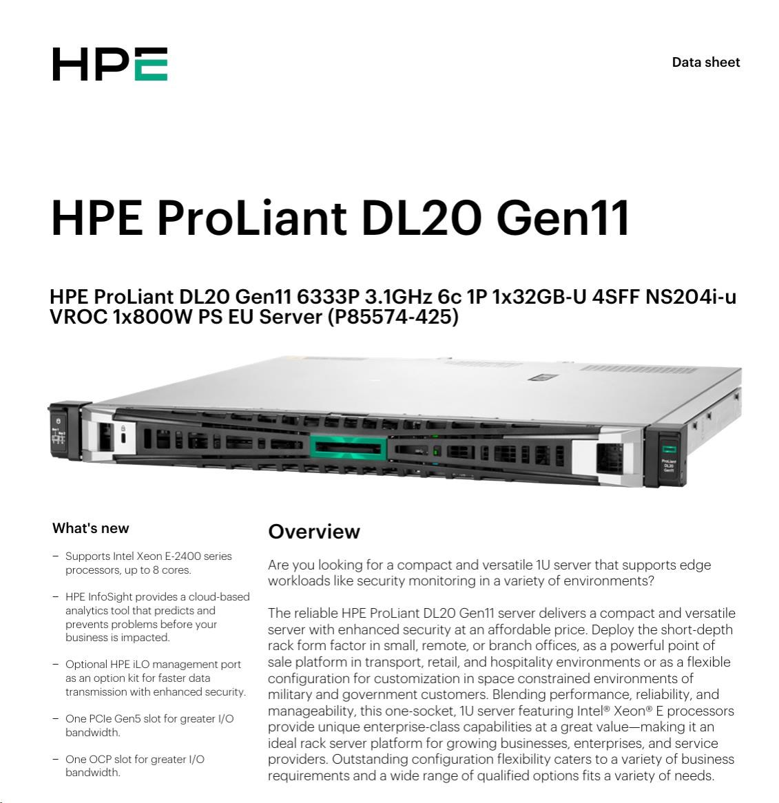 HPE PL DL20g11 6333P (3.1G/ 6C12T) 1x32G (P64339) NS204(2x480G) 4SFF VROC 1x800W 4x1G NBD333 Smart Choice3 