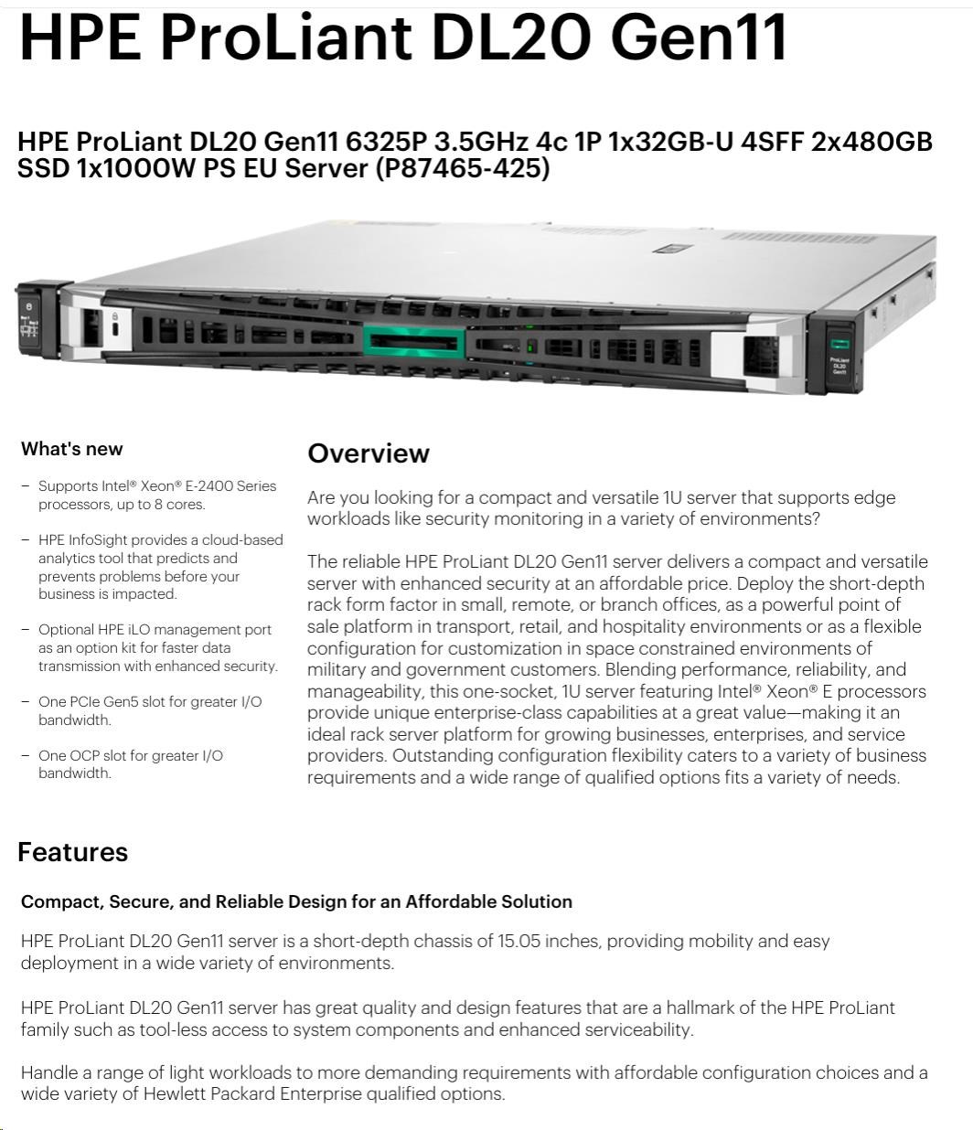 HPE PL DL20g11 6325P (3.5G/ 4C8T) 1x32G (P64339) 2x480G SSD VROC 4SFF-HP 4p1Gb 1x1000W Smart Choice5 