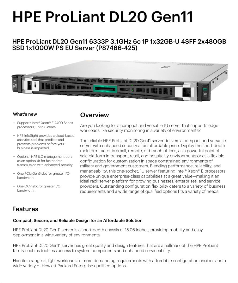 HPE PL DL20g11 6333P (3.1G/ 6C12T) 1x32G (P64339) 2x480GB VROC 4SFF 1x1000W 4x1G NBD333 Smart Choice8 