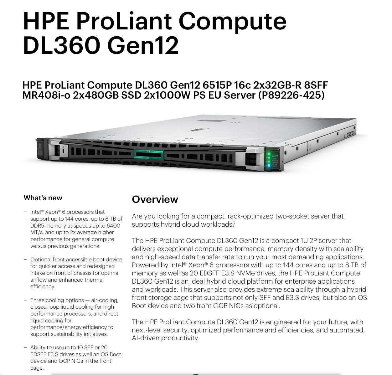 HPE PL DL360g12 6515P (2.4/ 16C) 2x32G (P69727) 2x480G MR408i-o 8SFF 2x1000W 10GbE NBD333 Smart Choice5 
