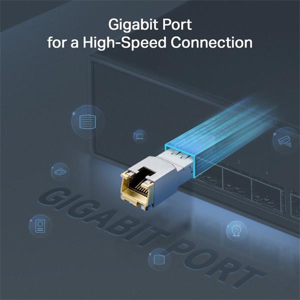 Omada 1000BASE-T RJ45 SFP Module SPEC: 1000Mbps RJ45 Copper Transceiver, Plug and Play with SFP Slot, Up to 100 m Distan 